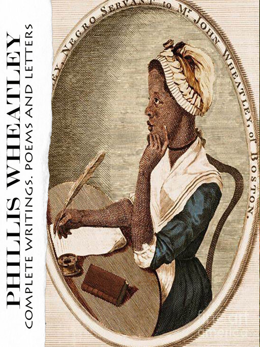 Title details for Complete Writings. Poems and Letters by Phillis Wheatley - Available